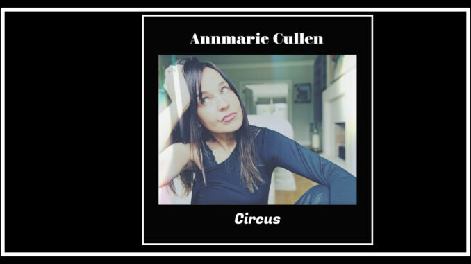 Annmarie Cullen single artwork for CIRCUS